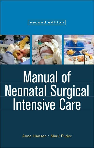Cover for Anne Hansen · Manual of Neonatal Surgical Intensive Care (Taschenbuch) (2009)
