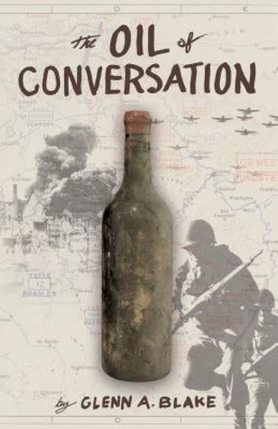 Cover for Glenn A. Blake · The Oil of Conversation (Paperback Book) (2017)