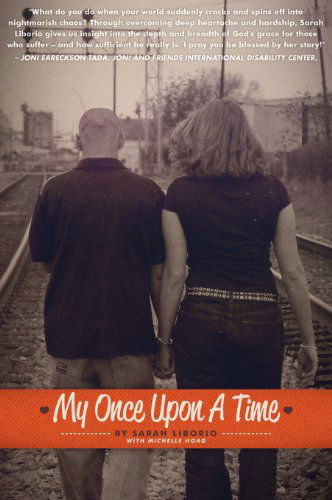 Cover for Sarah Liborio · My Once Upon a Time (Hardcover Book) (2011)