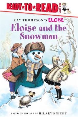 Cover for Lisa Mcclatchy · Eloise and the Snowman (Hardcover Book) (2015)