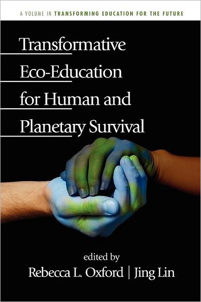 Cover for Jing Lin · Transformative Eco-education for Human and Planetary Survival (Paperback Book) (2011)