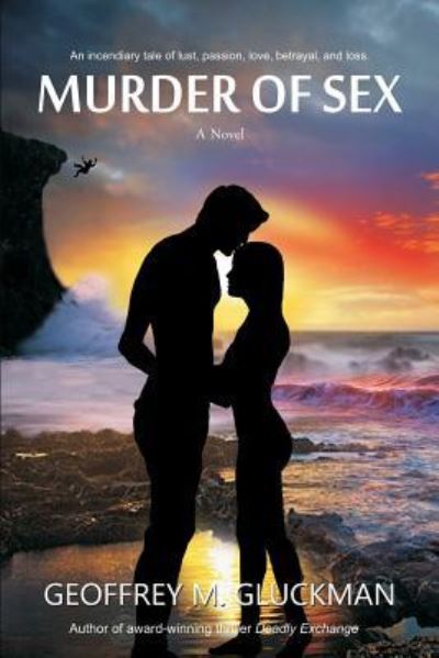 Cover for Geoffrey M. Gluckman · Murder of Sex (Paperback Book) (2013)