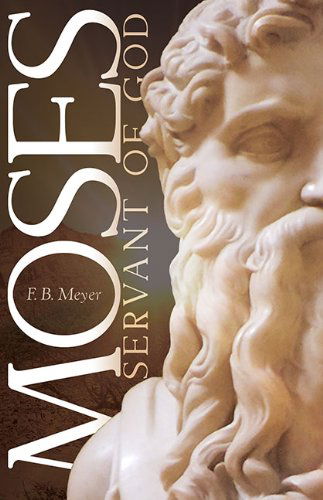 Cover for F.b. Meyer · Moses Servant of God (Paperback Book) (2014)