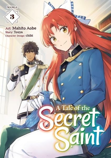 Cover for Touya · A Tale of the Secret Saint (Manga) Vol. 3 - A Tale of the Secret Saint (Manga) (Paperback Bog) (2022)