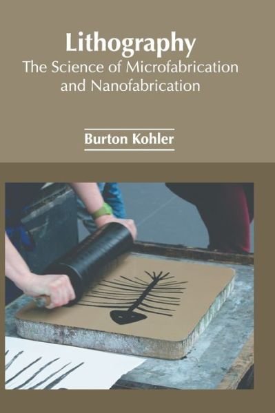 Cover for Burton Kohler · Lithography (Book) (2023)