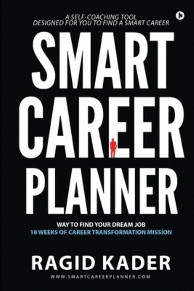 Cover for Ragid Kader · Smart Career Planner (Pocketbok) (2020)