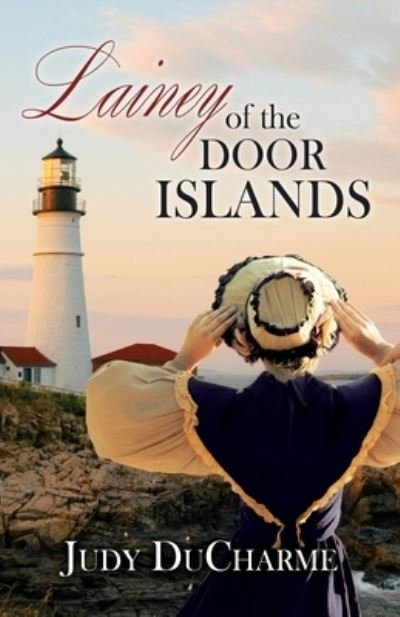 Cover for Judy DuCharme · Lainey of the Door Islands (Paperback Book) (2020)