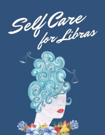 Cover for Paige Cooper Rn · Self Care For Libras (Paperback Bog) (2020)