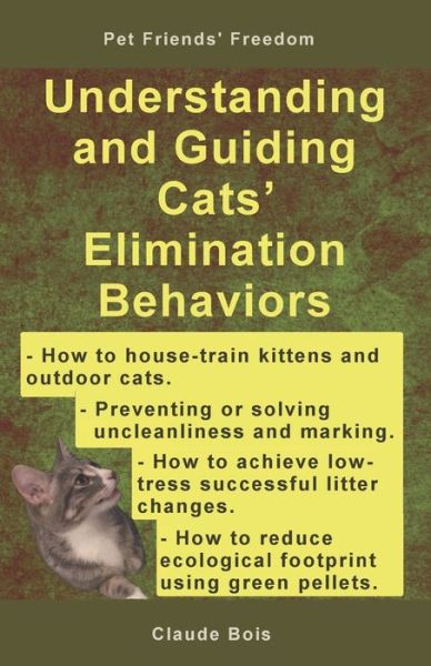 Cover for Claude Bois · Understanding and Guiding Cats' Elimination Behaviors (Paperback Book) (2020)