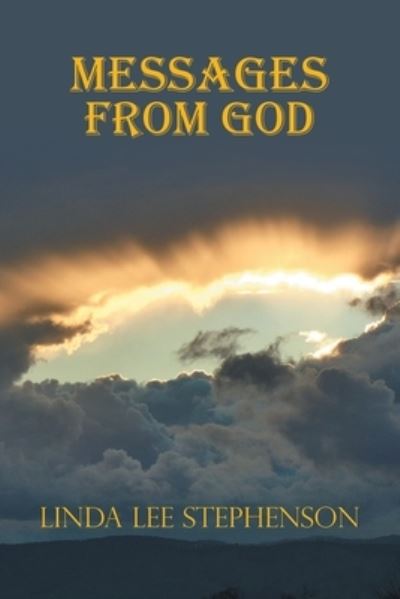 Cover for Linda Lee Stephenson · Messages from God (Paperback Book) (2020)
