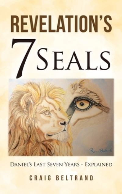 Cover for Craig Beltrand · Revelation's 7 Seals (Book) (2022)