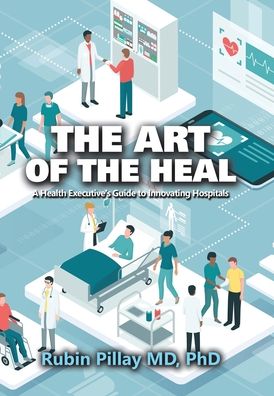 Cover for Rubin Pillay · Art of the Heal (Book) (2022)