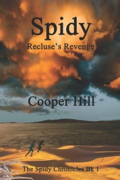 Cover for Cooper Hill · Spidy Recluse's Revenge (Paperback Book) (2019)