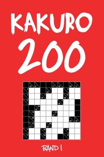 Cover for Tewebook Kreuzsummen · Kakuro 200 Band 1 (Paperback Book) (2019)