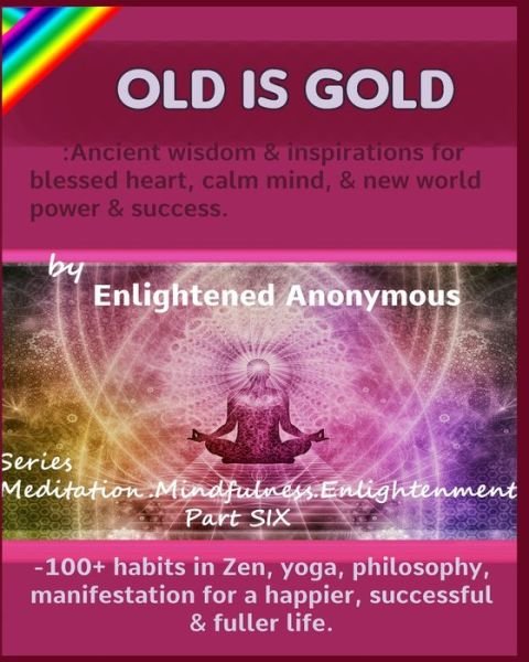 Cover for Enlightened Anonymous · Old Is Gold (Paperback Bog) (2020)
