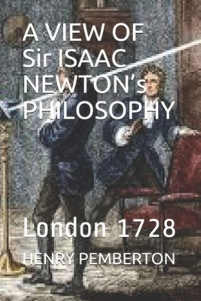 Cover for Palmer · A VIEW OF Sir ISAAC NEWTON's PHILOSOPHY (Paperback Book) (2019)