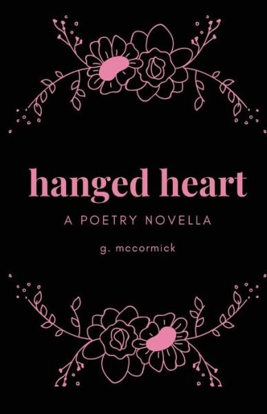 Cover for G McCormick · Hanged Heart (Paperback Book) (2020)