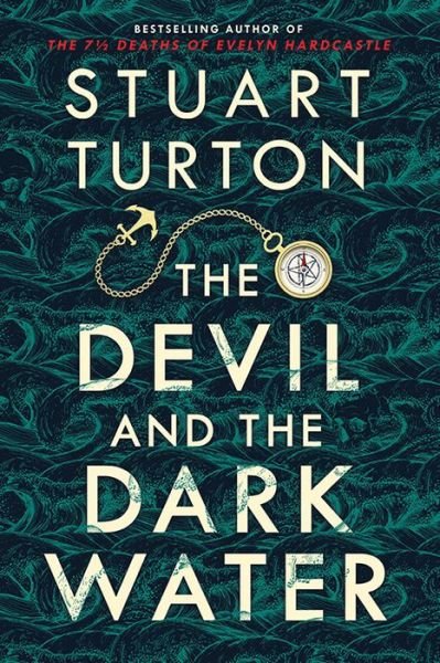 Cover for Stuart Turton · Devil and the Dark Water (Bog) (2020)