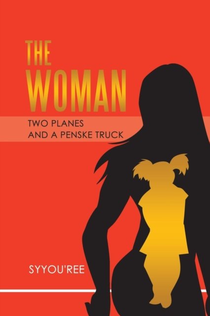 Cover for Syyou'Ree · The Woman (Paperback Bog) (2019)
