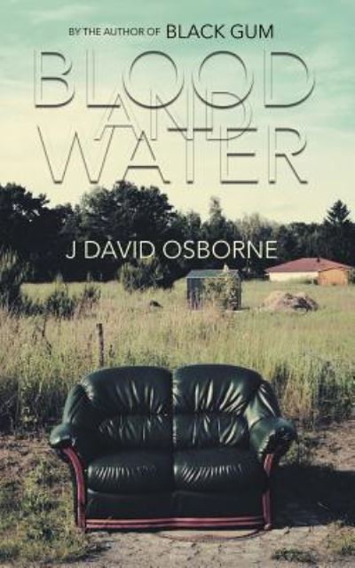 Cover for J David Osborne · Blood and Water (Paperback Book) (2018)