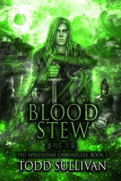 Cover for Todd Sullivan · Blood Stew (Paperback Book) (2021)