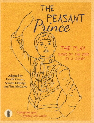 Cover for Li Cunxin · The Peasant Prince: the play: Based on the book by Li Cunxin (Paperback Bog) (2018)