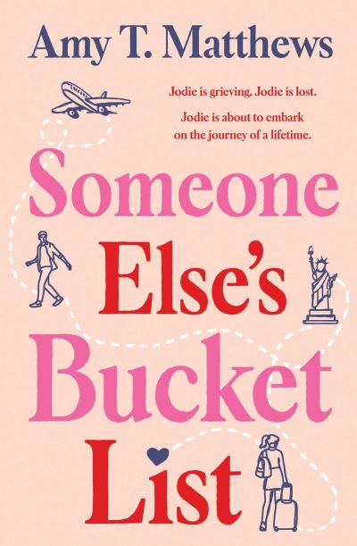 Cover for Amy Matthews · Someone Else's Bucket List (Paperback Book) (2024)