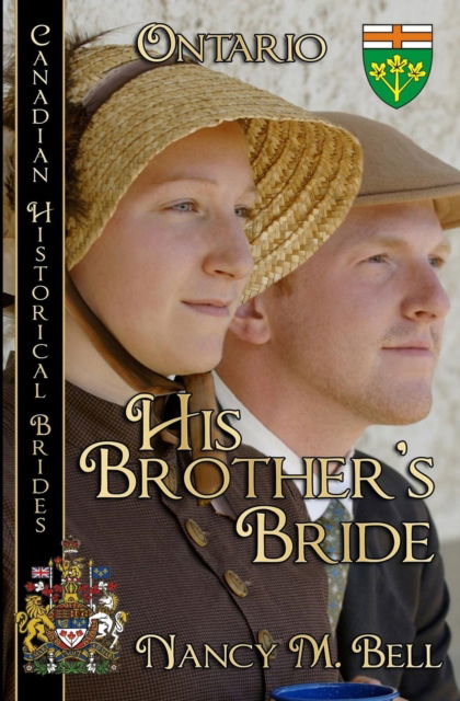 Cover for Nancy M Bell · His Brother's Bride (Paperback Book) (2017)