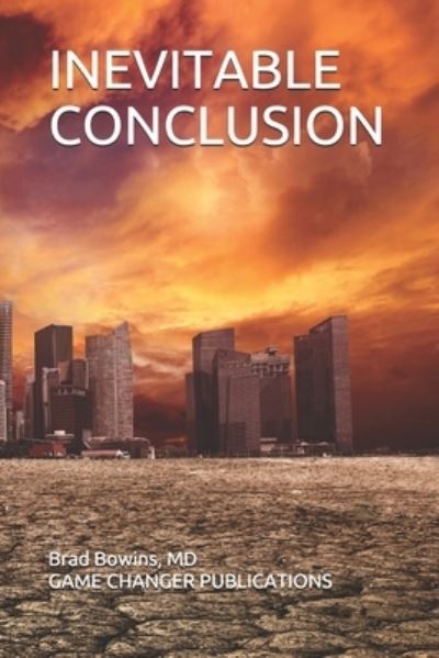 Cover for Brad Earl Bowins · Inevitable Conclusion (Paperback Book) (2020)