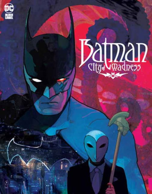 Cover for Christian Ward · Batman: City of Madness (Hardcover Book) (2024)