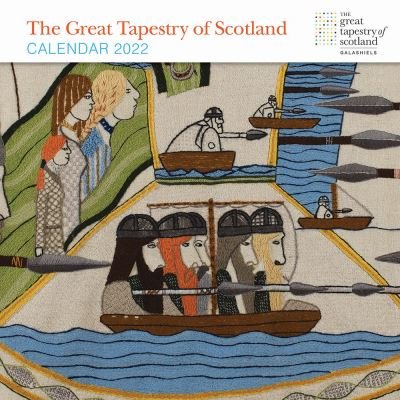 The Great Tapestry of Scotland Calendar 2022 - Andrew Crummy - Marchandise - Birlinn General - 9781780277028 - 15 juillet 2021