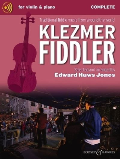 Klezmer Fiddler: Traditional Fiddle Music from Around the World - Fiddler Collection - Edward Huws Jones - Livros - Boosey & Hawkes Music Publishers Ltd - 9781784547028 - 11 de agosto de 2022