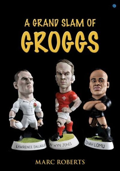 Cover for Marc Roberts · A Grand Slam of Groggs (Hardcover Book) (2019)