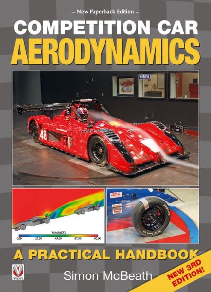 Cover for Simon Mcbeath · Competition Car Aerodynamics 3rd Edition (Paperback Bog) [3 Revised edition] (2017)