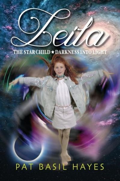 Cover for Pat Basil Hayes · Leila The Star Child (Paperback Book) (2017)