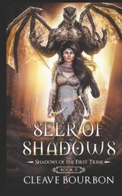 Cover for Cleave Bourbon · Seer of Shadows (Paperback Book) (2019)