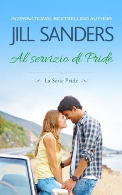 Cover for Jill Sanders · Al Servizio Di Pride (Paperback Book) (2019)