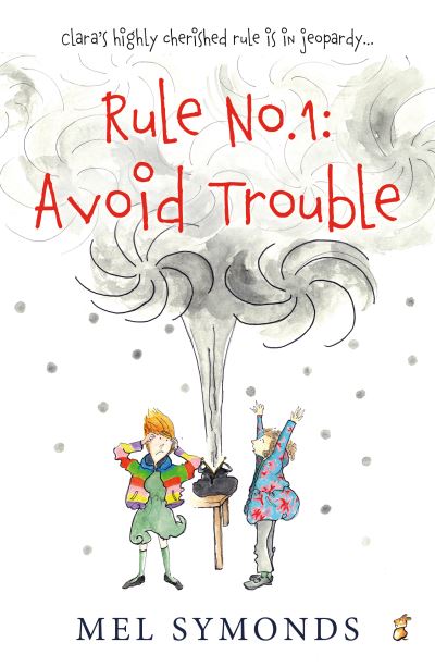 Cover for Mel Symonds · Rule No.1: Avoid Trouble (Paperback Book) (2021)