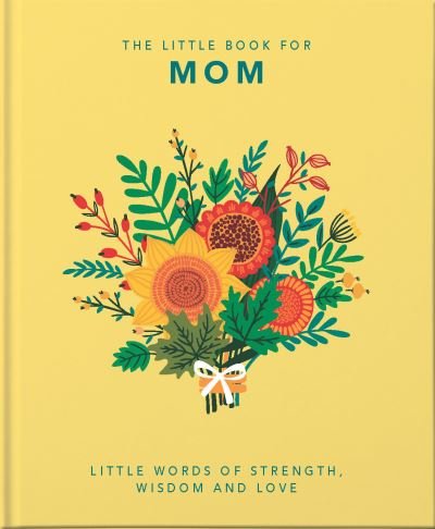 Cover for Hippo! Orange · The Little Book of Mom (Gebundenes Buch) (2021)