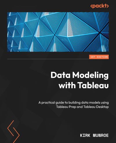 Cover for Kirk Munroe · Data Modeling with Tableau (Paperback Book) (2022)