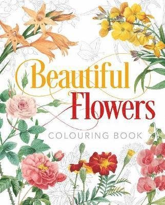 Cover for Peter Gray · Beautiful Flowers Colouring Book - Arcturus Classic Nature Colouring (Paperback Book) (2020)