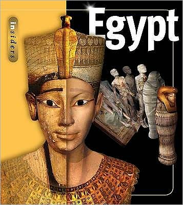 Cover for Joyce A. Tyldesley · Insiders - Egypt - Ancient Egypt Revealed (Hardcover Book) (2007)