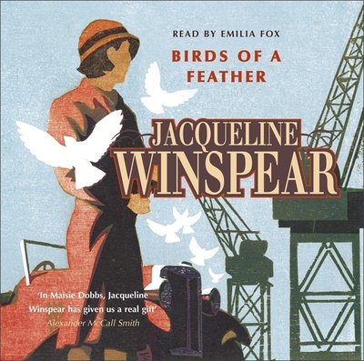 Cover for Jacqueline Winspear · Birds of a Feather: Maisie Dobbs Mystery 2 (Lydbok (CD)) [Unabridged edition] (2011)