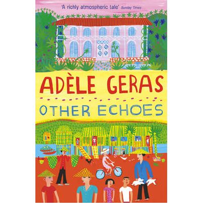 Cover for Adele Geras · Other Echoes (Paperback Book) (2009)