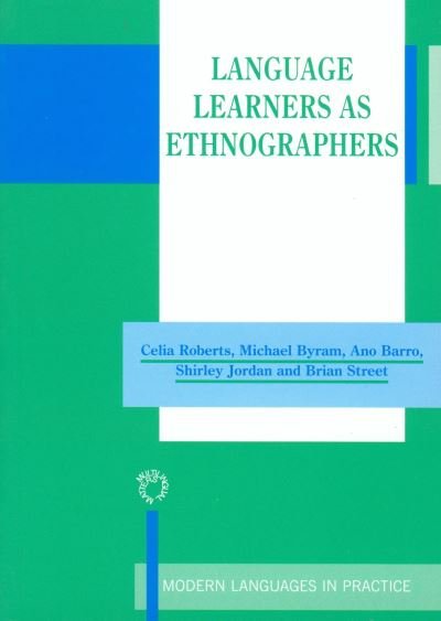 Cover for Celia Roberts · Language Learners as Ethnographers (Paperback Book) (2000)