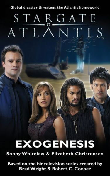 Cover for Sonny Whitelaw · Stargate Atlantis: Exogenesis - Stargate Atlantis (Paperback Book) (2006)