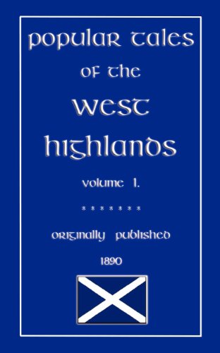 Cover for J F Campbell · Popular Tales of the West Highlands Vol. 1 (Myths, Legend and Folk Tales from Around the World) (Paperback Book) (2009)