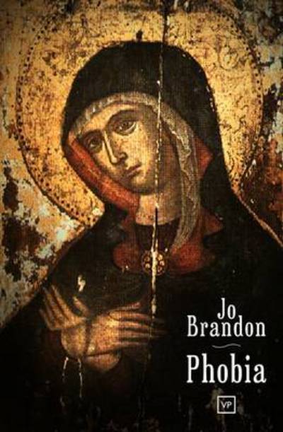 Cover for Jo Brandon · Phobia (Paperback Book) (2012)