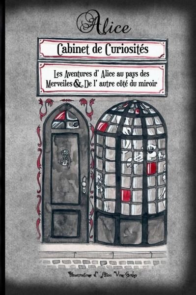 Cover for Lewis Carroll · Alice - Cabinet de Curiosites (Pocketbok) (2018)