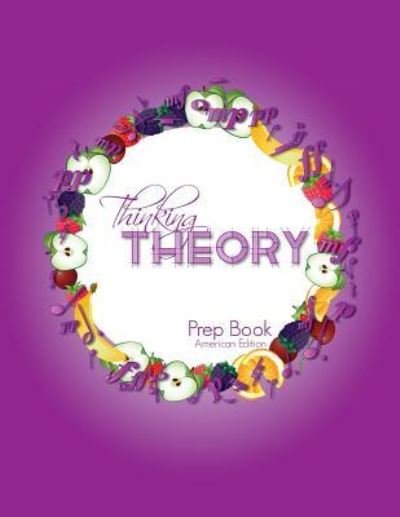 Cover for Nicola Cantan · Thinking Theory Prep Book (Pocketbok) [American edition] (2016)